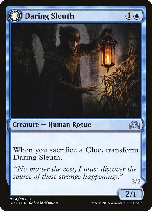 Daring Sleuth // Bearer of Overwhelming Truths